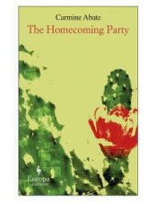 Europa Editions The Homecoming Party