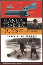 Manual Training Toys for the Boys Workshop