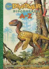 New Dinosaur Discoveries AZ