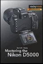 Mastering the Nikon D5000