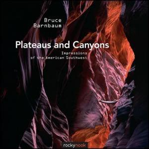 Plateaus and Canyons by Bruce Barnbaum