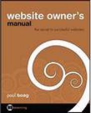 Website Owners Manual The Secret to Successful Websites