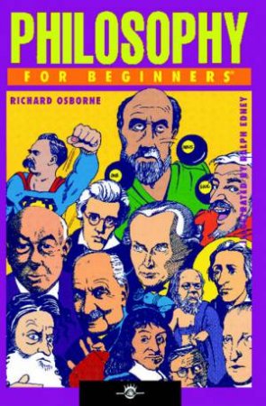 Philosophy For Beginners by Richard Osborne