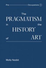Pragmatism in the History of Art
