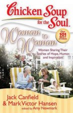 Chicken Soup For The Soul Woman To Woman