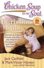 Chicken Soup for the Soul Christian Kids