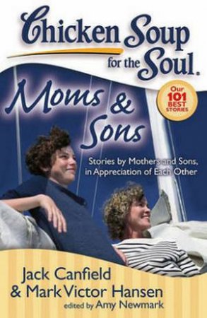 Chicken Soup for the Soul: Moms & Sons