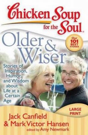Older And Wiser by Jack Canfield & Mark Victor Hansen 