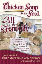 Chicken Soup for the Soul All in the Family