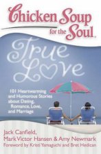 Chicken Soup For The Soul True Love