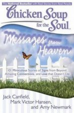 Chicken Soup for the Soul Messages from Heaven