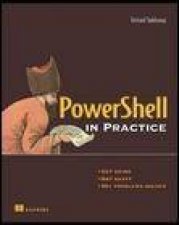 PowerShell in Practice