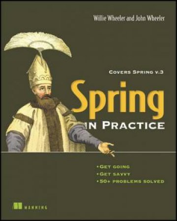 Spring in Practice by John Wheeler