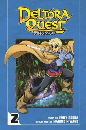 Deltora Quest 2 by Emily Rodda & Makoto Niwano