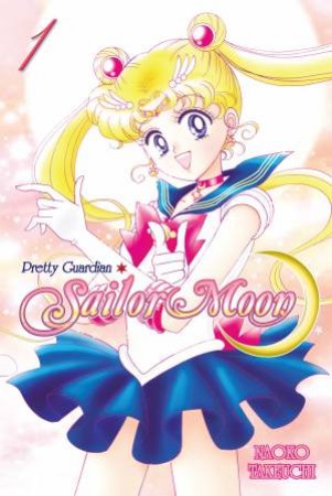 Sailor Moon: Pretty Guardian 01 by Naoko Takeuchi