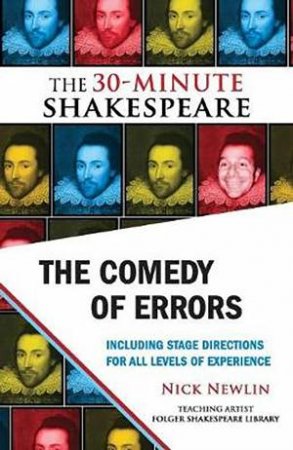 The 30-Minute Shakespeare: The Comedy of Errors by Nick Newlin & William Shakespeare