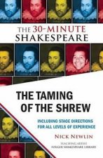 The 30Minute Shakespeare The Taming of the Shrew
