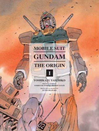 Mobile Suit Gundam: The Origin Vol. 1 by Yoshiyuki/Yasuhiko, Yoshikazu Tomino