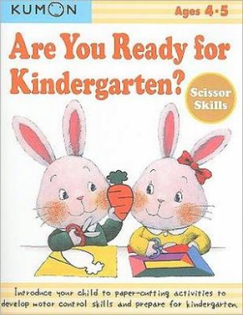 Are You Ready for Kindergarten? Scissor Skills by Various