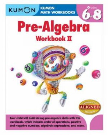 Kumon Pre-Algebra Workbook II