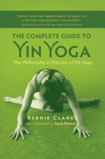 Complete Guide to Yin Yoga