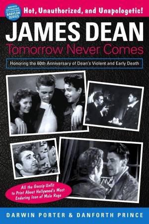 James Dean: Tomorrow Never Comes