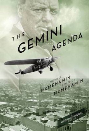 The Gemini Agenda by Michael McMenamin & Patrick Mcmenamin