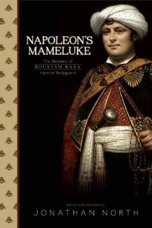 Napoleon's Mameluke by NORTH JONATHAN
