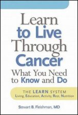 Learn to Live Through Cancer