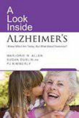 Look Inside Alzheimer's