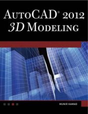 AutoCAD 2012 3D Modeling BKCD