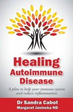 Healing Autoimmune Disease