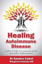 Healing Autoimmune Disease