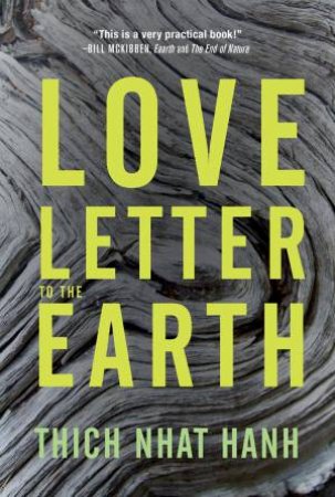A Love Letter to the Earth by Thich Nhat Hanh