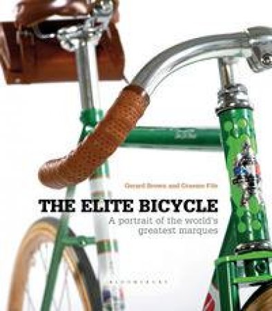 The Elite Bicycle by Gerard Brown & Graeme Fife