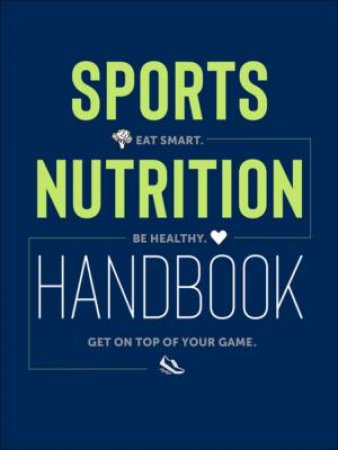 Sports Nutrition Handbook by Krzysztof Mizera & Justyna Mizera