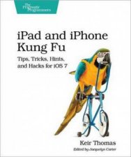 iPad and iPhone Kung Fu