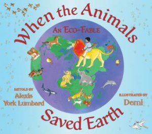When the Animals Saved Earth by Various