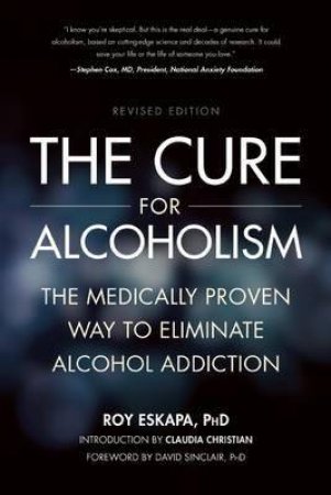 Cure for Alcoholism by Roy Eskapa