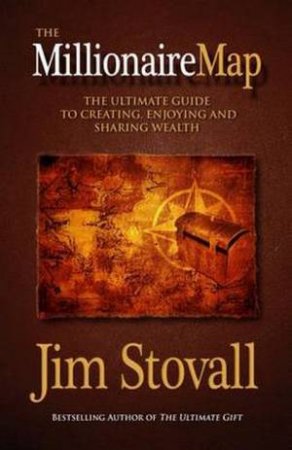 Millionaire Map by Jim Stovall
