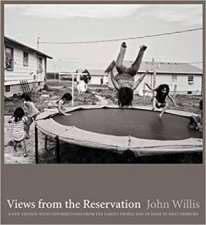 Views From The Reservation An Updated Edition