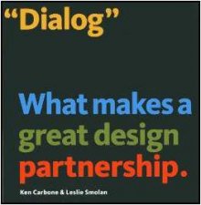 Dialog What Makes a Great Design Partnership