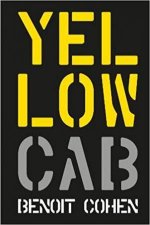 Yellow Cab A French Filmmakers American Dream