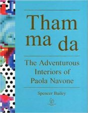 Tham Ma Da The Adventurous Interiors Of Paola Navone