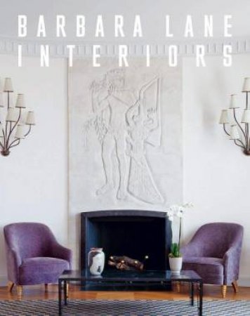 Barbara Lane Interiors by Barbara Lane