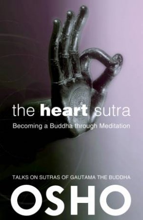 Heart Sutra by Osho