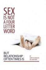 Sex is Not a Four Letter Word