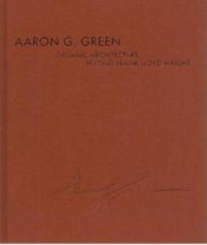 Aaron G Green