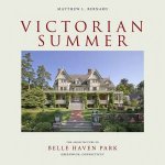 Victorian Summer The Architecture Of Belle Haven Park Greenwich Connecticut