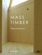 Mass Timber Design And Research